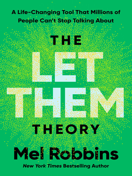 Title details for The Let Them Theory by Mel Robbins - Wait list